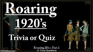 Roaring 20's - 1920s - Interactive Trivia Questions or Quiz Thumbnail Image