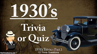 1930's Interactive Trivia Questions or Quiz Thumbnail Image