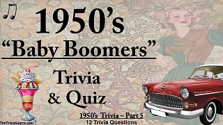 1950s Baby Boomers Interactive Trivia Questions or Quiz Thumbnail Image