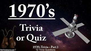 1970's Interactive Trivia Questions or Quiz Thumbnail Image
