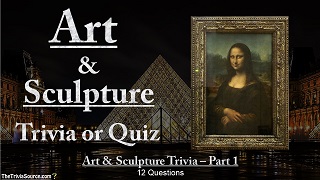 Art & Sculpture Interactive Trivia Questions or Quiz Thumbnail Image