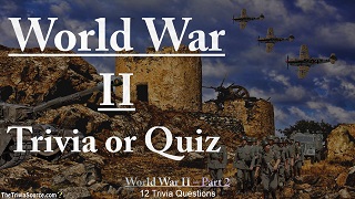World War II Interactive Trivia Questions or Quiz Thumbnail Image
