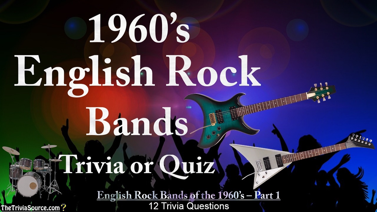 English Rock Bands of the 1960's Interactive Trivia Questions or Quiz Thumbnail