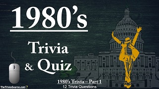 1980's Interactive Trivia Questions or Quiz Thumbnail Image