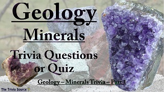 Geology Minerals Trivia Questions or Quiz Thumbnail Image