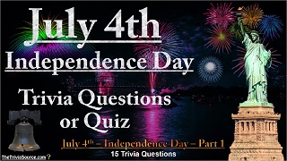 July 4th Indepence Day Trivia Questions or Quiz Thumbnail Image
