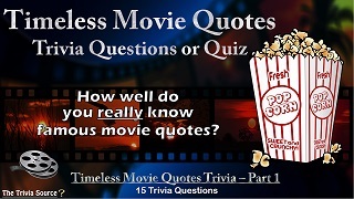Timeless Movie Quotes Trivia Questions or Quiz Thumbnail Image