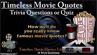 Timeless Movie Quotes Trivia Questions or Quiz Thumbnail Image