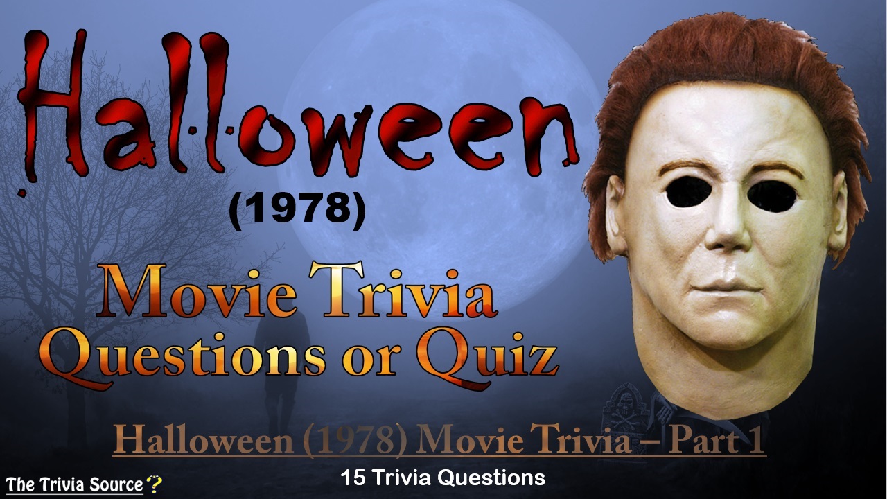 Halloween Movie Trivia Questions or Quiz Thumbnail