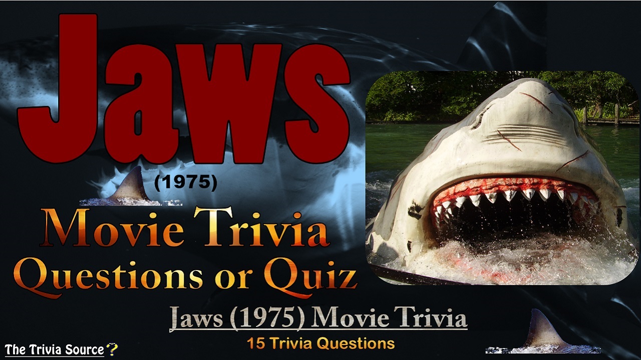 Jaws Movie Trivia Questions or Quiz Thumbnail