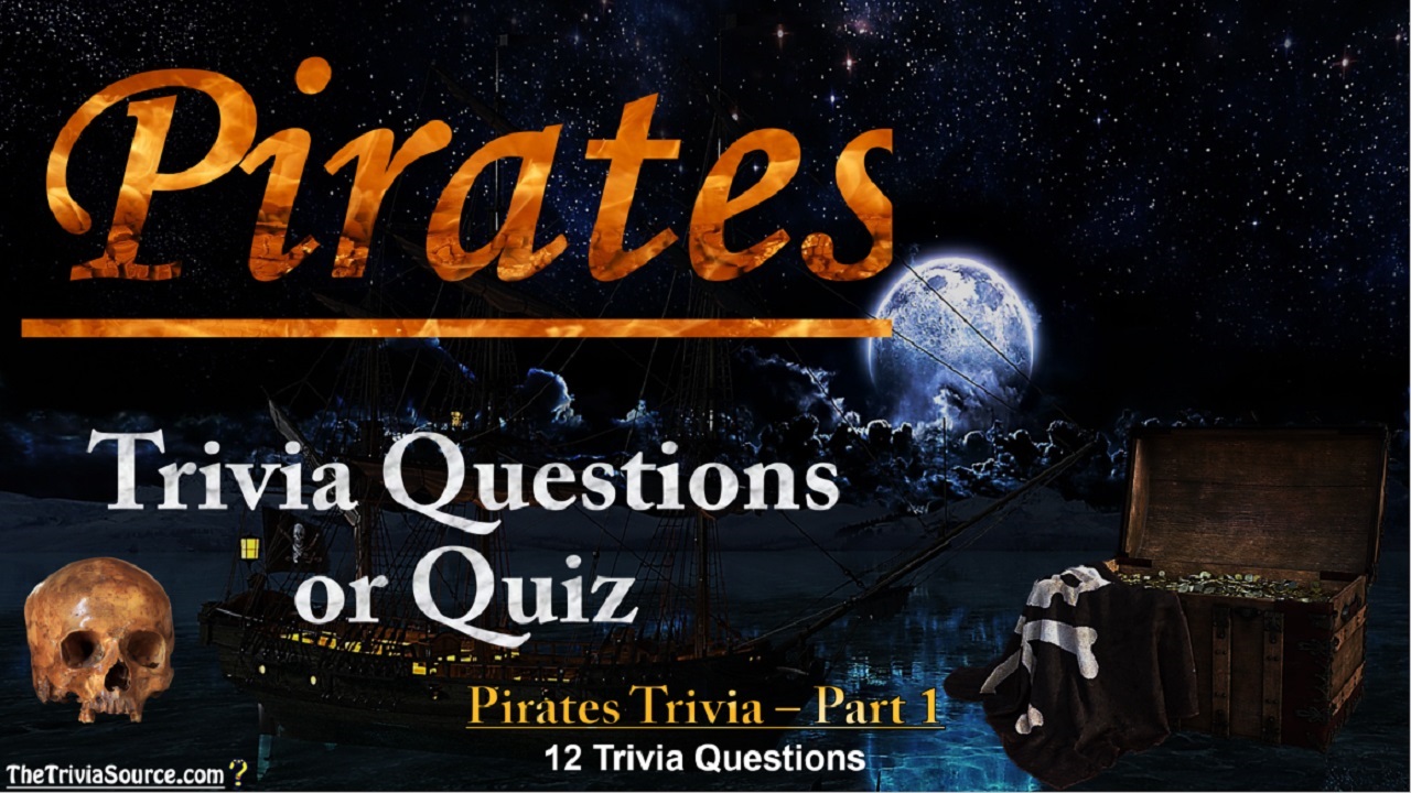 Pirates Trivia Questions or Quiz Thumbnail