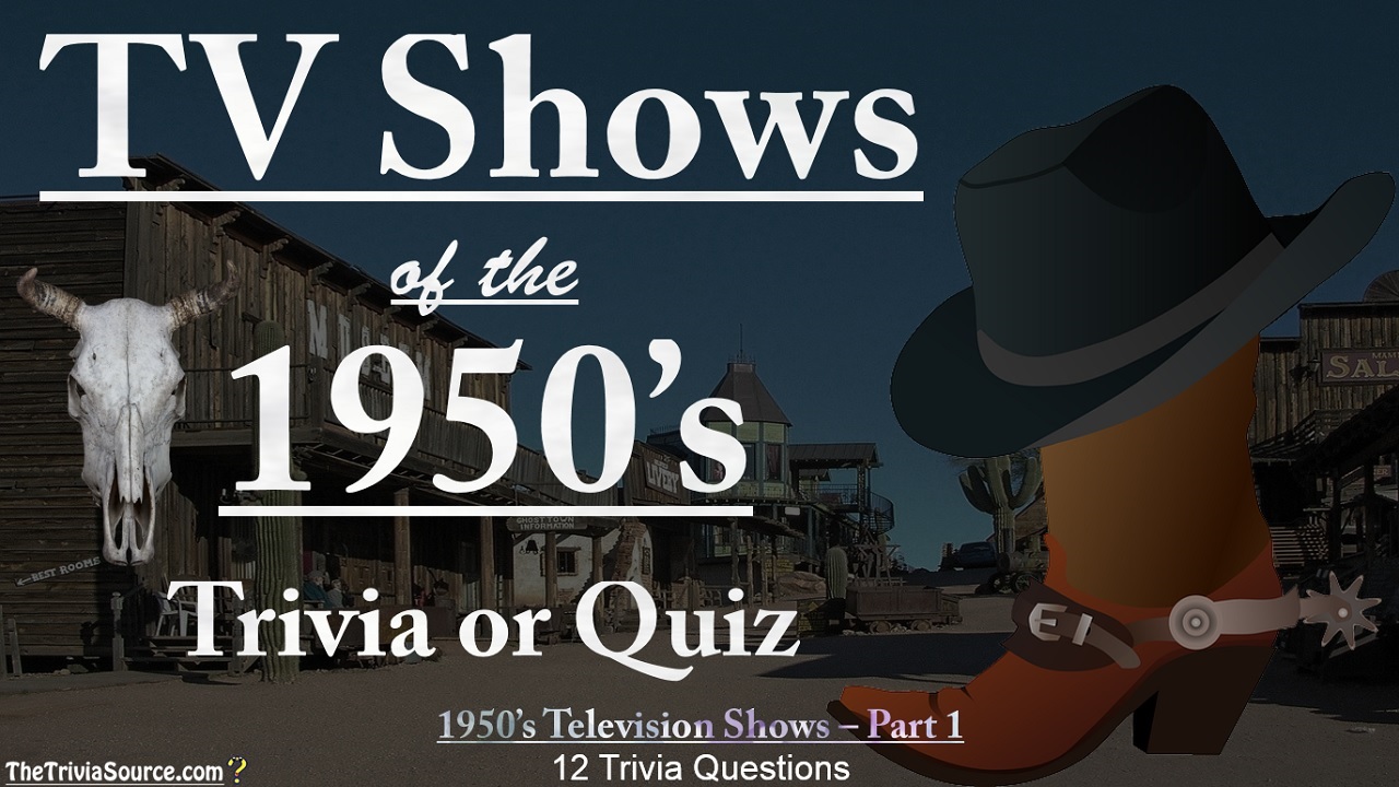 TV Shows of the 1950's Interactive Trivia Questions or Quiz Thumbnail