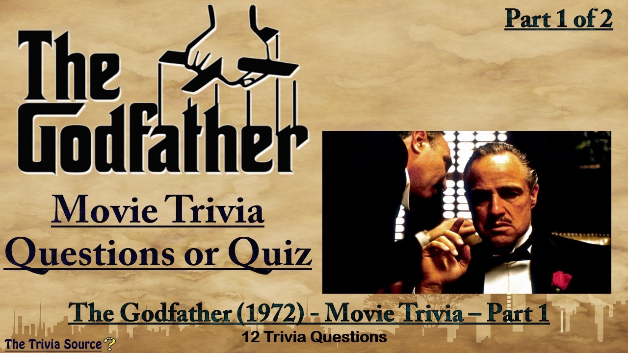 The Godfather 1972 Interactive Movie Trivia Questions or Quiz Thumbnail