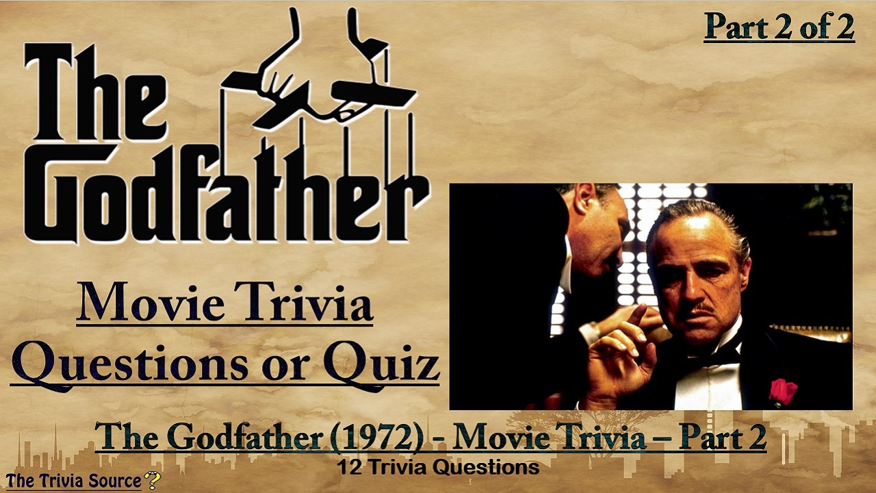 The Godfather 1972 Interactive Movie Trivia Questions or Quiz Thumbnail