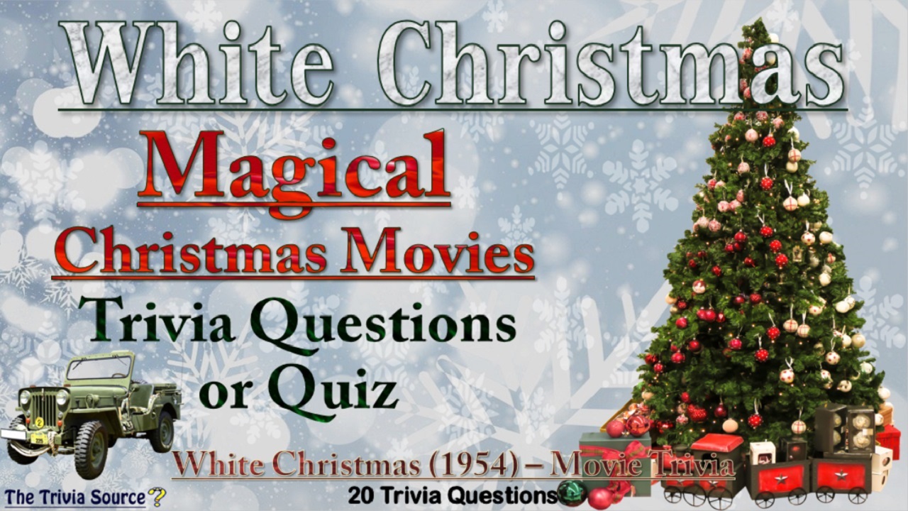 White Christmas 1954 - Movie Trivia Questions or Quiz Thumbnail