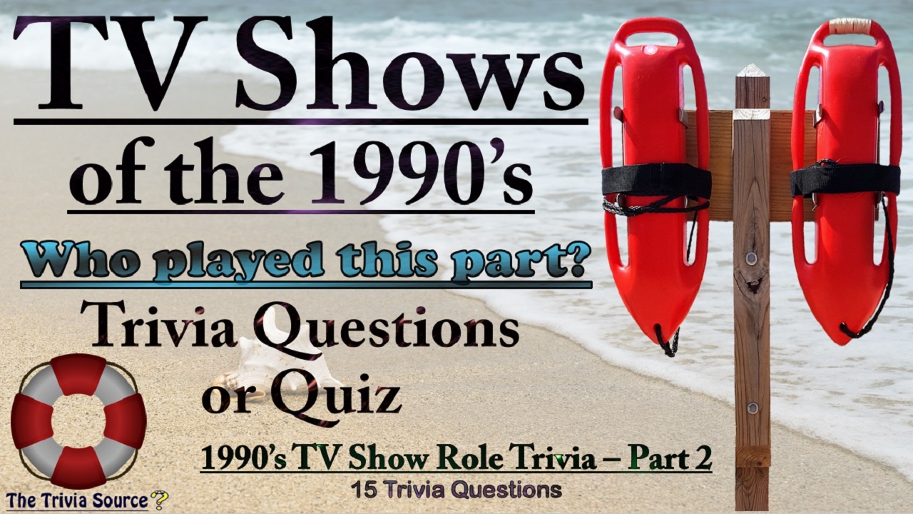 TV Shows of the 1990s Trivia Questions or Quiz Thumbnail